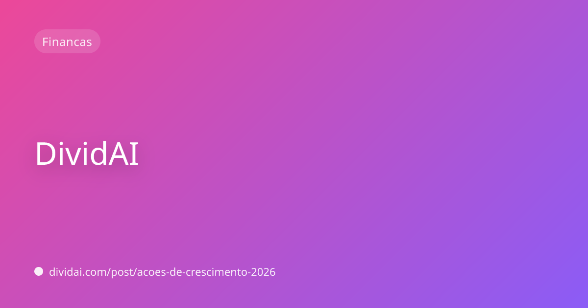 Capa do artigo Ações de Crescimento para 2026