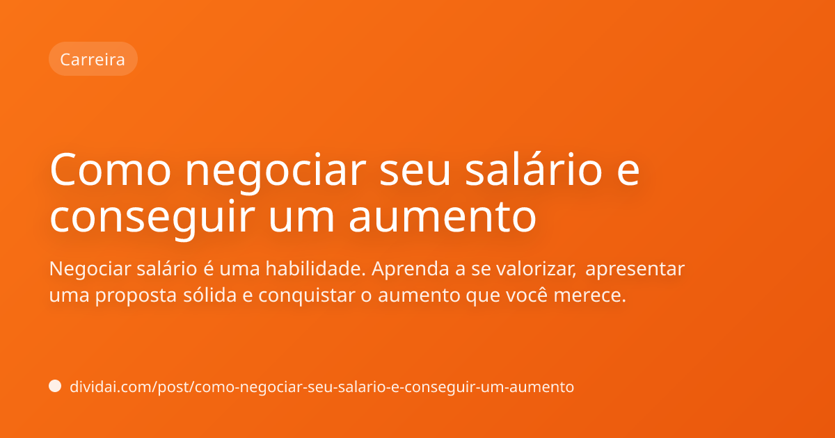 Capa do artigo Como negociar seu salário e conseguir um aumento