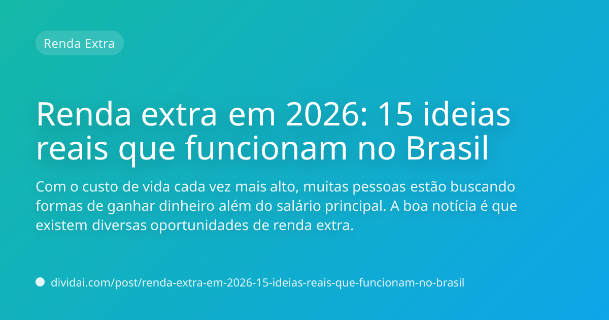 Capa do artigo Renda extra em 2026: 15 ideias reais que funcionam no Brasil