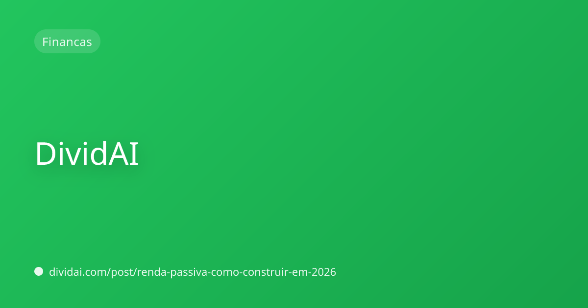 Capa do artigo Renda passiva: como construir do zero e ter dinheiro entrando todo mês